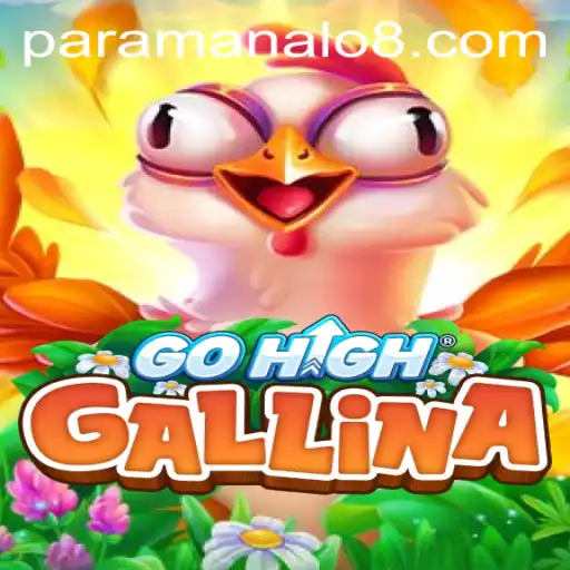 GoHighGallina: Exploring the Exciting World of Para Manalo